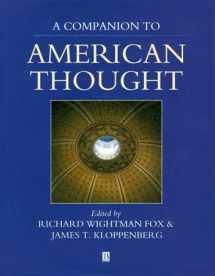 9781557862686-1557862680-A Companion to American Thought (Blackwell Reference)