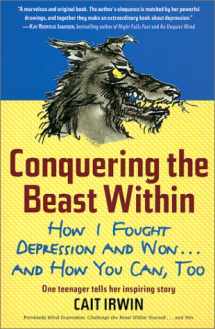 9780613237000-0613237005-Conquering the Beast Within : How I Fought Depression and Won...and How You Can, Too