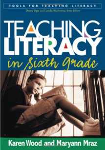 9781593851590-1593851596-Teaching Literacy in Sixth Grade (Tools for Teaching Literacy)