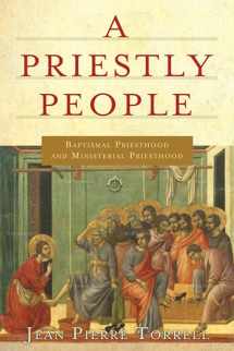 9780809148158-0809148153-A Priestly People: Baptismal Priesthood and Priestly Ministry