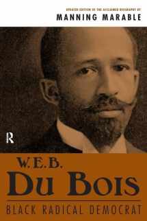 9781594510199-1594510199-W. E. B. Du Bois: Black Radical Democrat