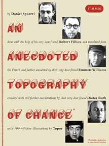 9781900565738-1900565730-An Anecdoted Topography of Chance: By Daniel Spoerri, Robert Filliou, Emmett Williams, Dieter Roth, Roland Topor.