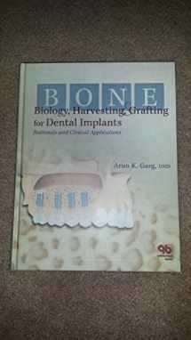 9780867154412-0867154411-Bone Biology, Harvesting, & Grafting For Dental Implants: Rationale and Clinical Applications