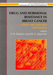 9780132248587-0132248581-Drug and Hormonal Resistance in Breast Cancer: Cellular and Molecular Mechanics