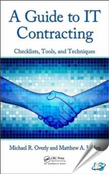 9781439876572-1439876576-A Guide to IT Contracting: Checklists, Tools, and Techniques