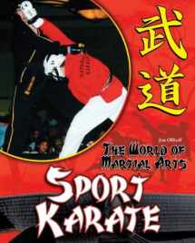 9781599289847-1599289849-Sport Karate (The World of Martial Arts)