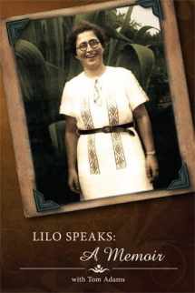 9780983437000-0983437009-Lilo Speaks: A Memoir