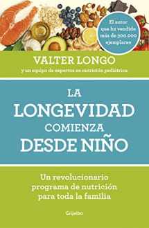 9788418007279-8418007273-La longevidad comienza desde niño / Longevity Begins In Childhood (Spanish Edition)