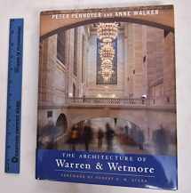 9780393731620-0393731626-The Architecture of Warren & Wetmore