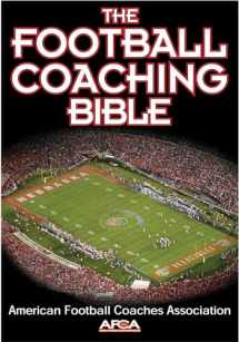9780736044110-0736044116-The Football Coaching Bible (The Coaching Bible)