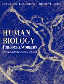 9780205344055-0205344054-Human Biology for Social Workers