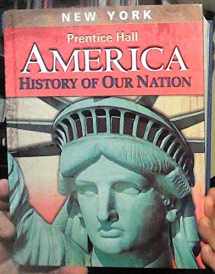 9780133655100-0133655105-America: History Of Our Nation Survey-New York