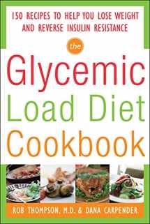 9780071597395-0071597395-The Glycemic-Load Diet Cookbook: 150 Recipes to Help You Lose Weight and Reverse Insulin Resistance