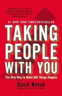 9780241966501-0241966507-Taking People with You: The Only Way to Make Big Things Happen
