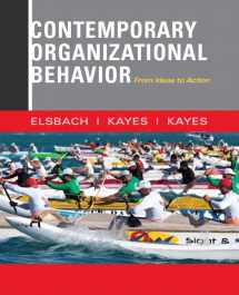 9780132555883-0132555883-Contemporary Organizational Behavior: From Ideas to Action