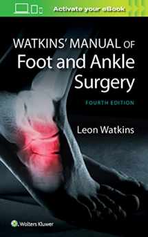9781451186673-1451186673-Watkins' Manual of Foot and Ankle Medicine and Surgery