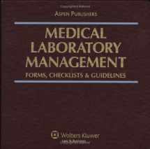 9780834206670-0834206676-Medical Laboratory Management: Forms, Checklists & Guidelines