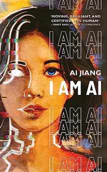 9781959565093-1959565095-I Am AI: A Novelette