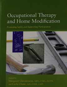 9781569003275-1569003270-Occupational Therapy and Home Modification: Promoting Safety and Supporting Participation