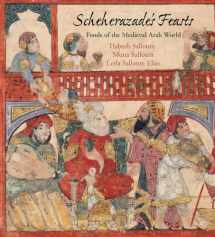 9780812244779-081224477X-Scheherazade's Feasts: Foods of the Medieval Arab World