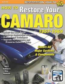 9781934709108-1934709107-How to Restore Your Camaro 1967-1969