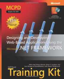 9780735623408-0735623406-MCPD Self-Paced Training Kit (Exam 70-547): Designing and Developing Web-Based Applications Using the Microsoft .NET Framework