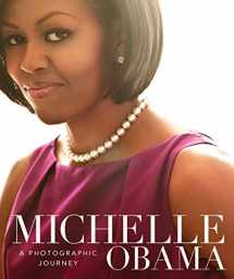 9781454926368-1454926368-Michelle Obama: A Photographic Journey