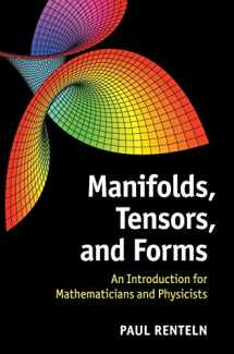 9781107042193-1107042194-Manifolds, Tensors, and Forms: An Introduction for Mathematicians and Physicists