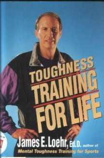 9780525936121-0525936122-Toughness Training for Life