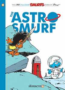 9781597072519-1597072516-Smurfs #7: The Astrosmurf, The (The Smurfs Graphic Novels, 7)