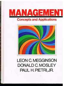9780060444754-0060444754-Management: Concepts and Applications