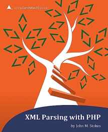 9781940111162-1940111161-XML Parsing with PHP: a php[architect] guide