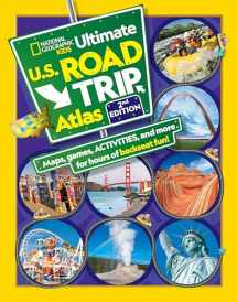 9781426337048-1426337043-National Geographic Kids Ultimate U.S. Road Trip Atlas, 2nd Edition