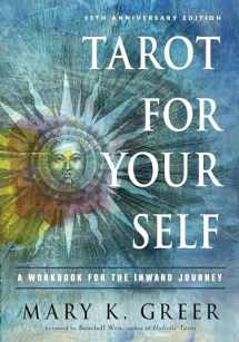 9781578636792-1578636795-Tarot for Your Self: A Workbook for the Inward Journey (35th Anniversary Edition)