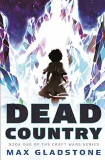 9780765395917-0765395916-Dead Country: Book One of the Craft Wars Series (The Craft Wars, 1)
