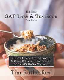 9781074624552-1074624556-ERPsim SAP Labs & Textbook: ERP for Competitive Advantage & Using ERPsim to Simulate the ECC to S/4 HANA Migration