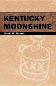 9780813143538-0813143535-Kentucky Moonshine