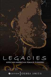 9781516505968-1516505964-Legacies: African-American Female Pioneers