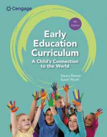 9780357625446-0357625447-Early Education Curriculum: A Child's Connection to the World (MindTap Course List)