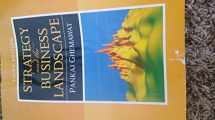 9780136015550-0136015557-Strategy and the Business Landscape