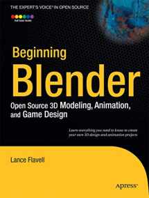 9781430231264-1430231262-Beginning Blender: Open Source 3D Modeling, Animation, and Game Design