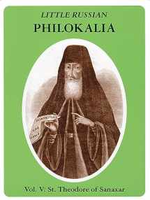 9780938635345-0938635344-Little Russian Philokalia: St. Theodore of Sanaxar