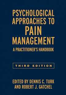 9781462528530-1462528538-Psychological Approaches to Pain Management: A Practitioner's Handbook