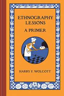 9781598745801-1598745808-Ethnography Lessons: A Primer