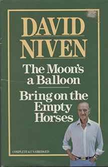 9780706421965-0706421965-The Moon's a Balloon / Bring on the Empty Horses