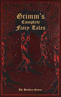 9781607103134-1607103133-Grimm's Complete Fairy Tales (Leather-bound Classics)