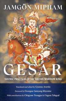 9781611809152-1611809150-Gesar: Tantric Practices of the Tibetan Warrior King