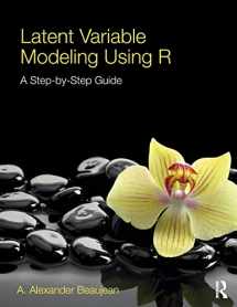 9781848726994-1848726996-Latent Variable Modeling Using R