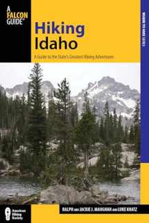 9780762770878-0762770872-Hiking Idaho: A Guide To The State's Greatest Hiking Adventures (State Hiking Guides Series)