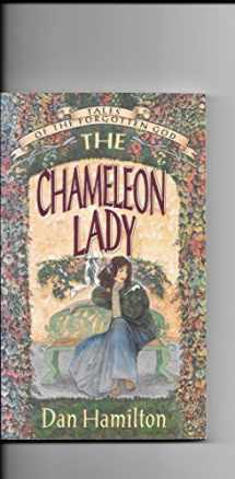 9780830816729-0830816720-The Chameleon Lady (Tales of the Forgotten God)